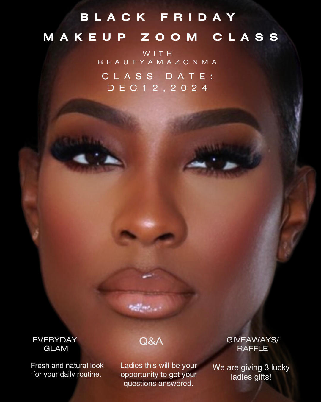 BLACK FRIDAY MAKEUP ZOOM CLASS December 12th 7pm-9pm (2 hour Class)